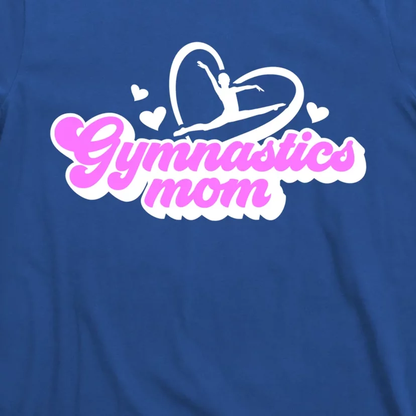 Gymnastics Mom Proud Gymnast Mom Gymnastics Mother Gift T-Shirt