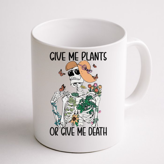 Give Me Plants Or Give Me Death Funny Halloween Skeleton Front & Back Coffee Mug