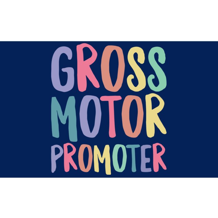 Gross Motor Promoter Physical Therapist Assistant PT Bumper Sticker