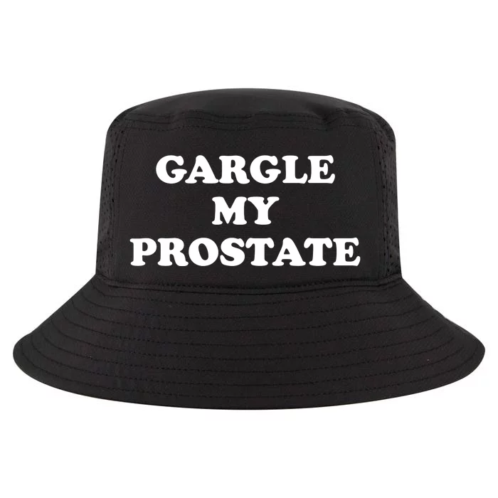 Gargle My Prostate Funny Humor Sayings Quotes Cool Comfort Performance Bucket Hat