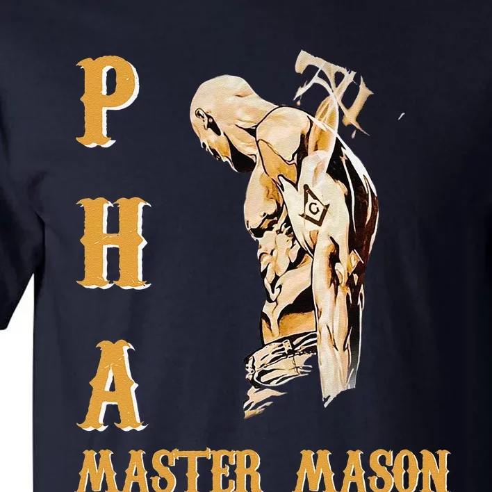 Greats Mason Prince Hall PHA Master Mason Fathers Day Gift Tall T-Shirt