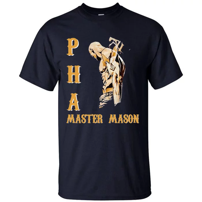 Greats Mason Prince Hall PHA Master Mason Fathers Day Gift Tall T-Shirt