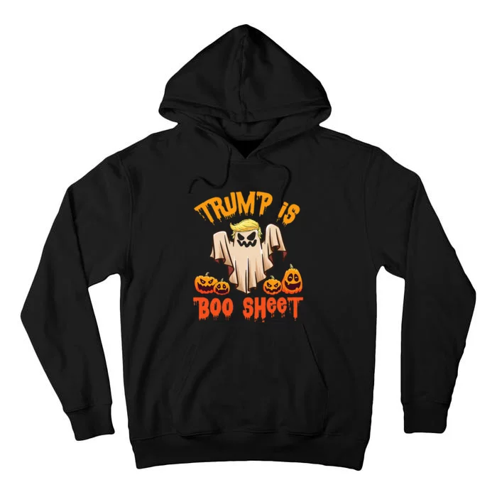 Ghost Monster Pumpkins Donald Trump Is Boo Sheet Halloween Tall Hoodie