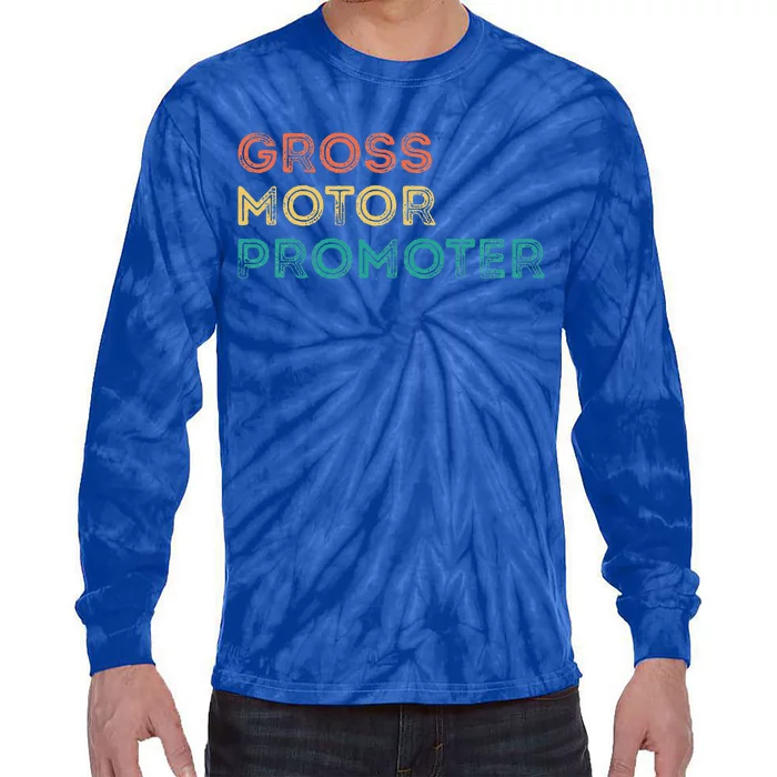 Gross Motor Promoter Pediatric Physical Therapy Funny PT Tie-Dye Long Sleeve Shirt