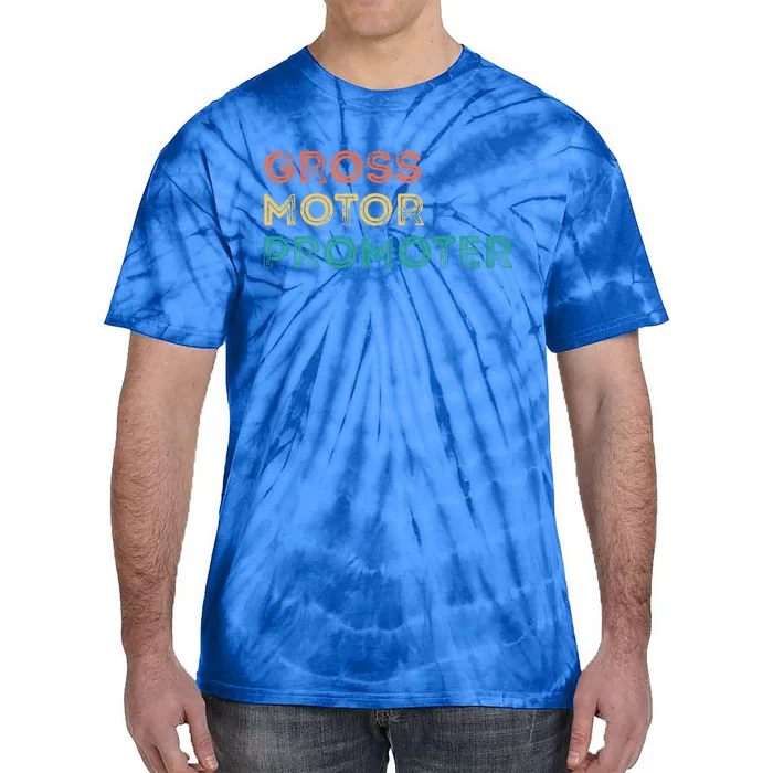 Gross Motor Promoter Pediatric Physical Therapy Funny PT Tie-Dye T-Shirt