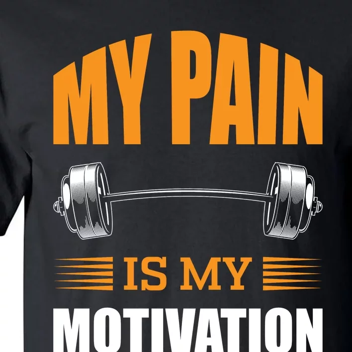 Gym Motivation Quote Tall T-Shirt