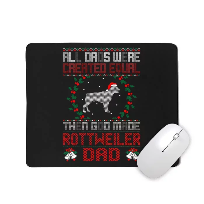 God Made Rottweiler Dog Dad Christmas Ugly Sweater Gift Mousepad