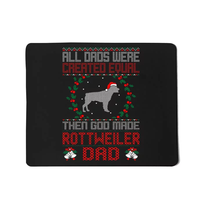 God Made Rottweiler Dog Dad Christmas Ugly Sweater Gift Mousepad