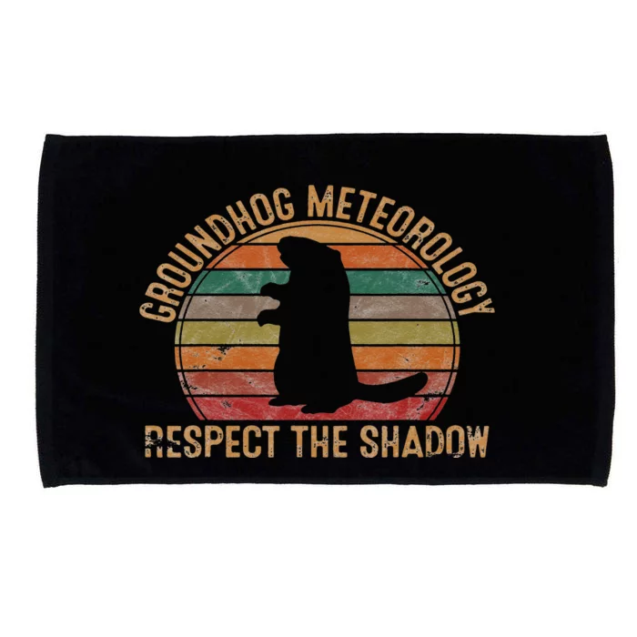 Groundhog Meteorology Respect the Shadow Gift Groundhog Day Microfiber Hand Towel