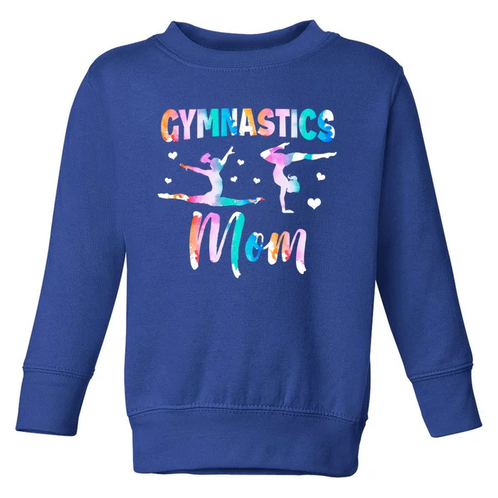 Gymnast Mom Rhythmic Gymnastics Mother Gymnastics Mom Gift Toddler Sweatshirt