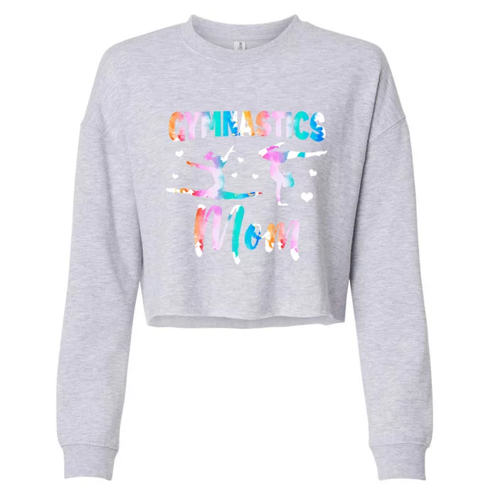 Gymnast Mom Rhythmic Gymnastics Mother Gymnastics Mom Gift Cropped Pullover Crew