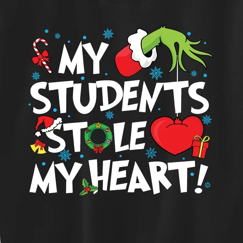 Grinchmas My Student Stole My Heart Teacher Christmas Kids Sweatshirt