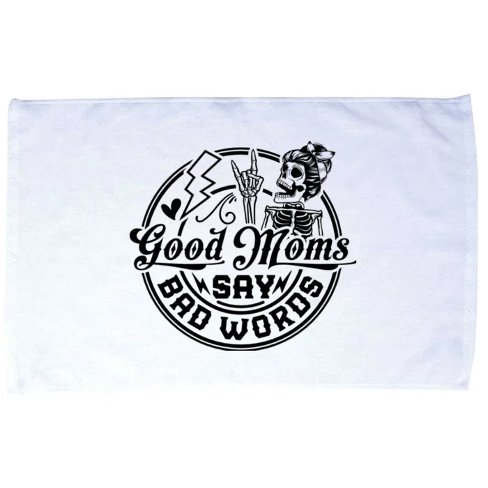 Good Moms Say Bad Words Microfiber Hand Towel