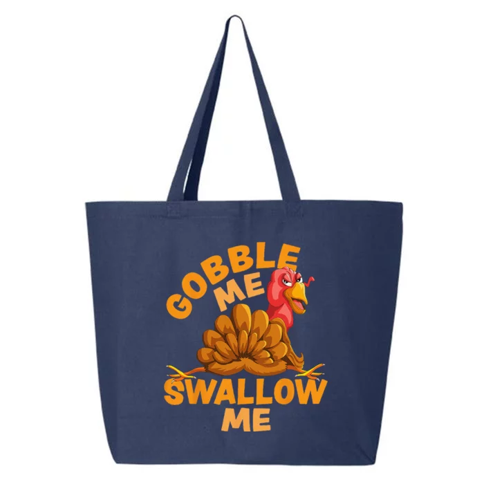 Gobble Me Swallow Me Funny Thanksgiving Turkey Design 25L Jumbo Tote