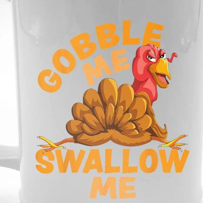 Gobble Me Swallow Me Funny Thanksgiving Turkey Design Front & Back Beer Stein