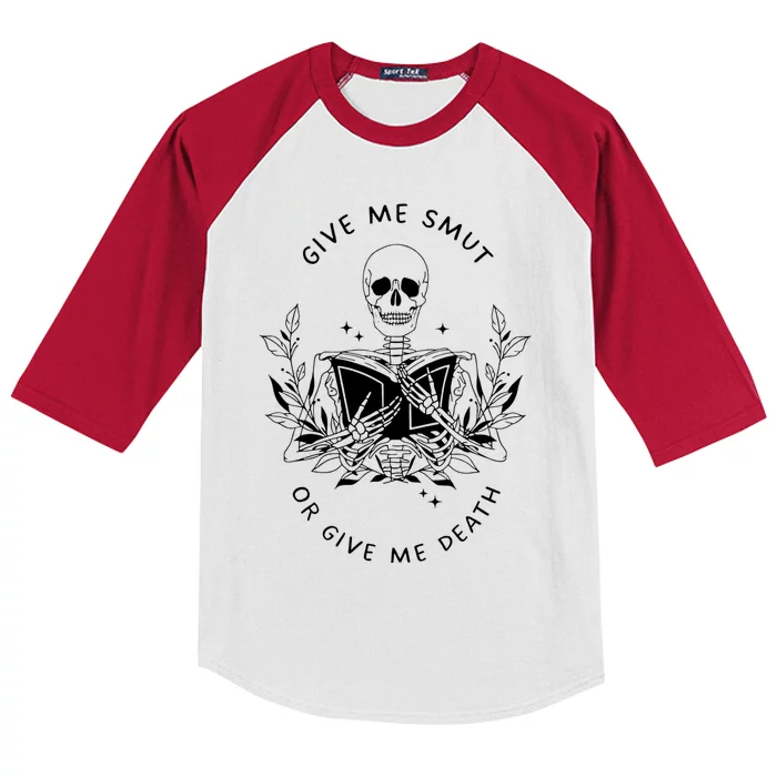 Give Me Smut Or Give Me Death Skeleton Book Lover Cute Gift Kids Colorblock Raglan Jersey