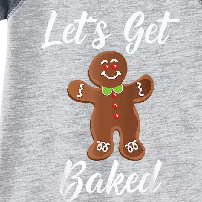 Gingerbread Man Shirt Let's Get Baked Gingerbread Cookie Tee Infant Baby Jersey Bodysuit