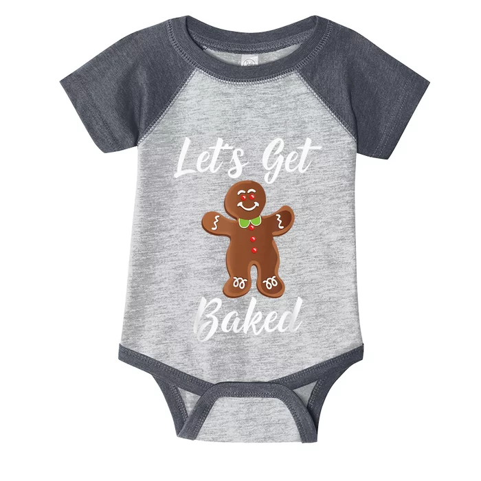 Gingerbread Man Shirt Let's Get Baked Gingerbread Cookie Tee Infant Baby Jersey Bodysuit