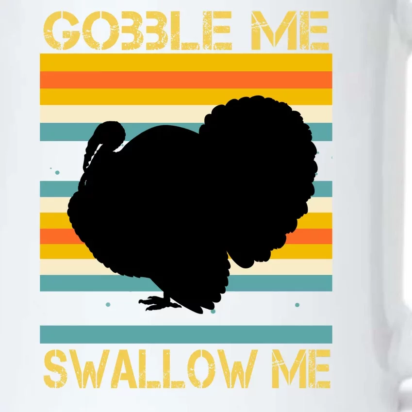 Gobble Me Swallow Me Funny Turkey Black Color Changing Mug