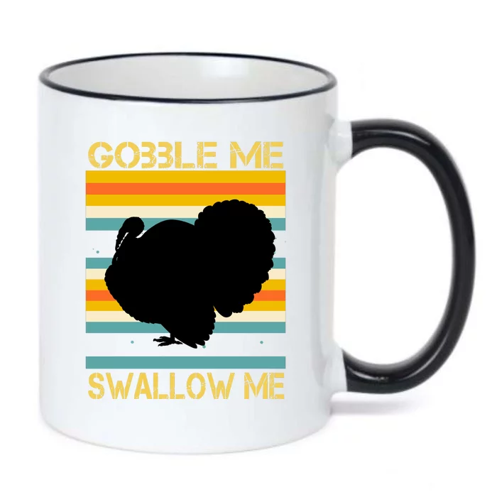 Gobble Me Swallow Me Funny Turkey Black Color Changing Mug