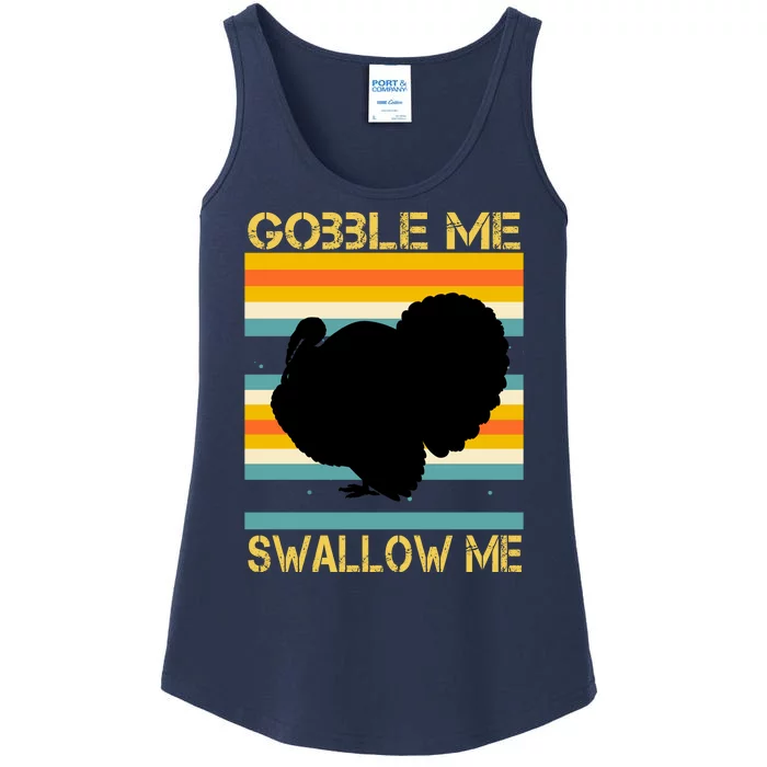 Gobble Me Swallow Me Funny Turkey Ladies Essential Tank