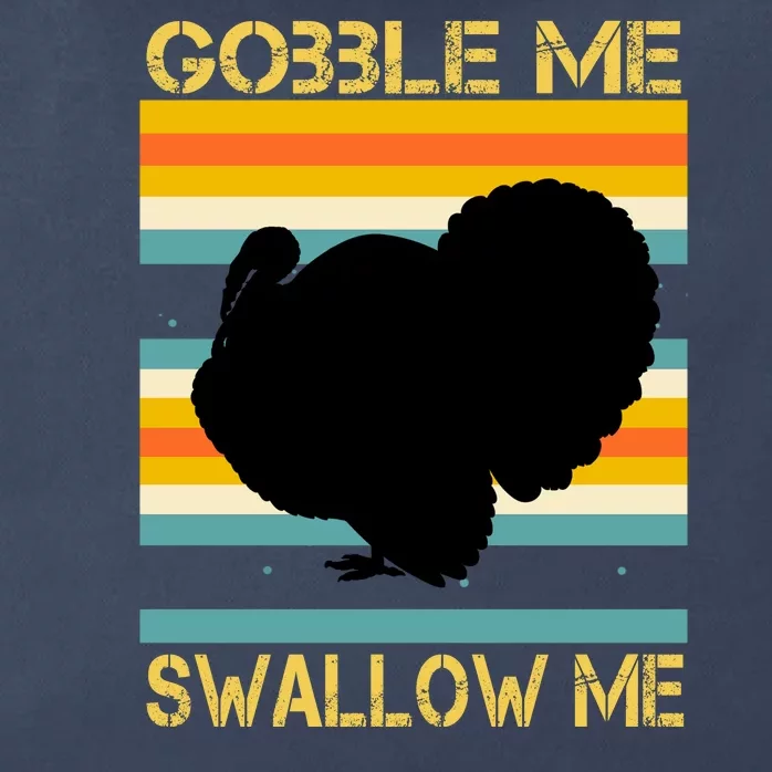 Gobble Me Swallow Me Funny Turkey Zip Tote Bag