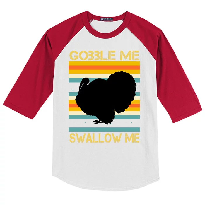 Gobble Me Swallow Me Funny Turkey Kids Colorblock Raglan Jersey