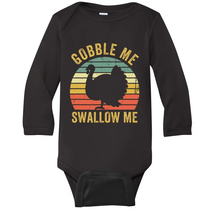 Gobble Me Swallow Thanksgiving Feast Baby Long Sleeve Bodysuit