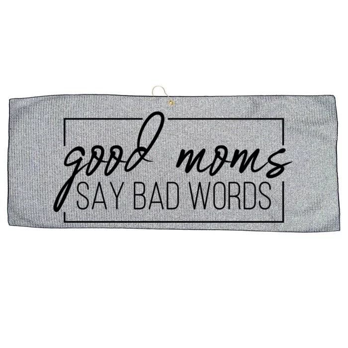 Good Moms Say Bad Words Funny Large Microfiber Waffle Golf Towel