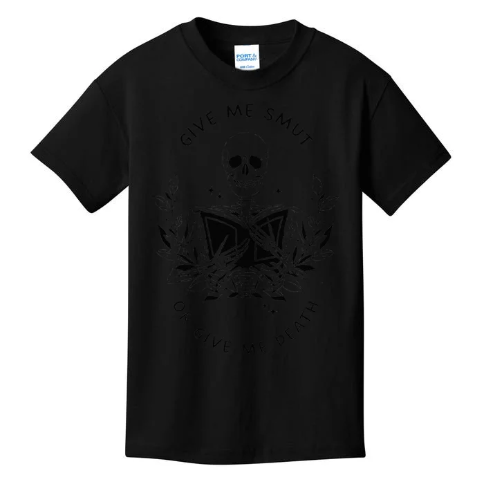 Give Me Smut Or Give Me Death Skeleton Book Lover Kids T-Shirt