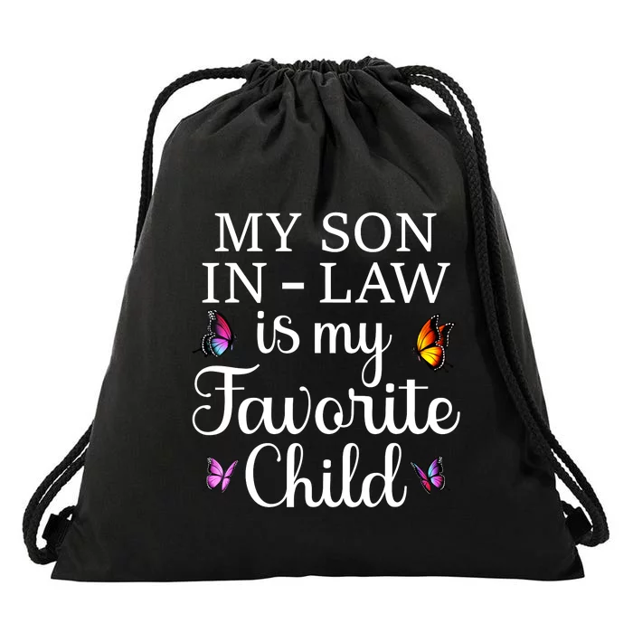 Groovy My Son In Law Is My Favorite Child Son In Law Funny Butterflies Drawstring Bag