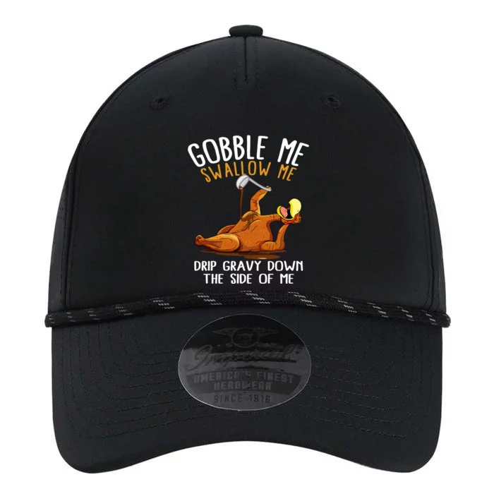 Gobble Me Swallow Me Cute Gift Funny Thanksgiving Cool Gift Performance The Dyno Cap