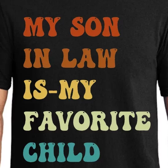 Groovy My Son In Law Is My Favorite Child Funny Son In Law Pajama Set