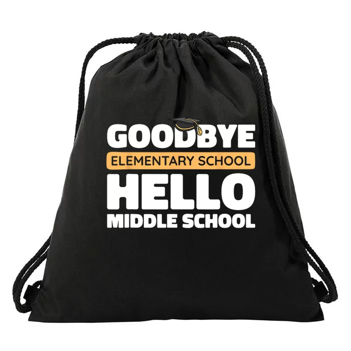 Goodbye Middle School Hello High School 8th Grade Graduation Drawstring Bag