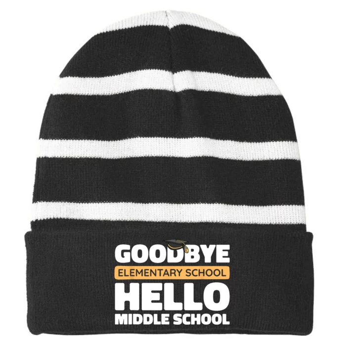 Goodbye Middle School Hello High School 8th Grade Graduation Striped Beanie with Solid Band