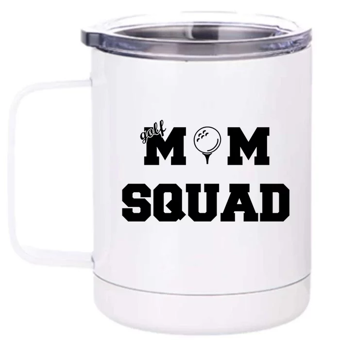 Golf Mom Squad Funny Gift Front & Back 12oz Stainless Steel Tumbler Cup