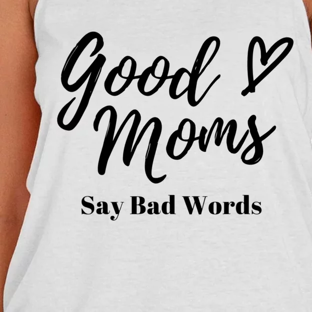 Good Moms Say Bad Words Perfect For Mother's Day Women's Knotted Racerback Tank