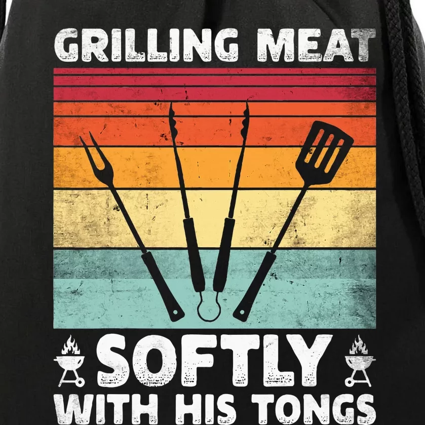 Grilling Meat Softly With His Tongs Funny Grilling Bbq Quote Drawstring Bag