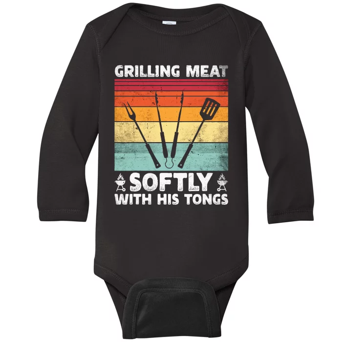 Grilling Meat Softly With His Tongs Funny Grilling Bbq Quote Baby Long Sleeve Bodysuit