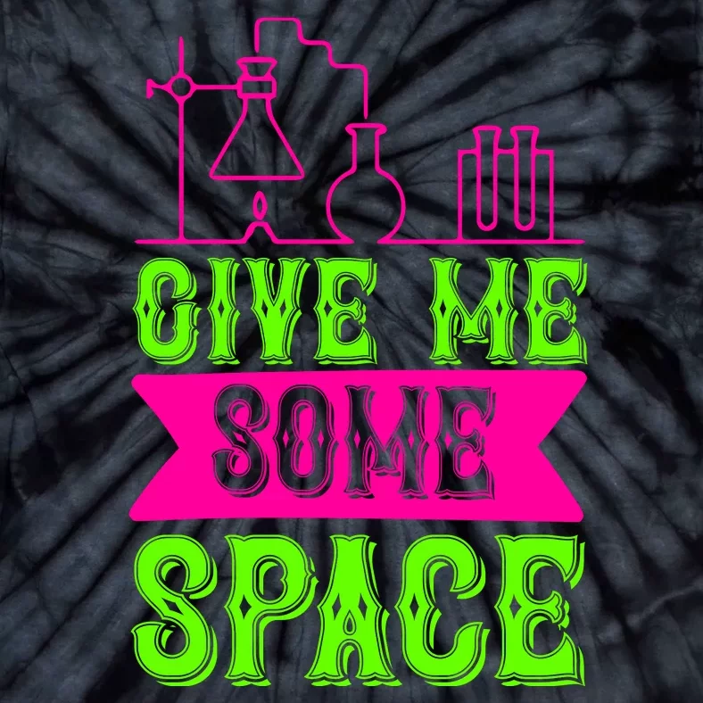 Give Me Some Space Tie-Dye T-Shirt