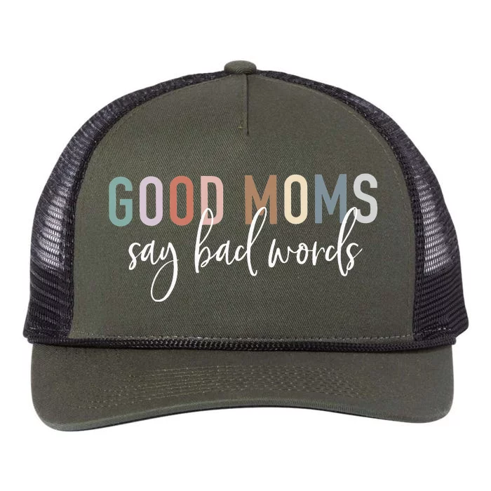 Good Moms Say Bad Words Mama Gifts Funny Saying Mom Retro Rope Trucker Hat Cap