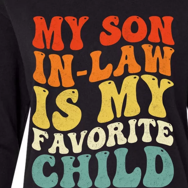 Groovy My Son In Law Is My Favorite Child Son In Law Funny Womens Cotton Relaxed Long Sleeve T-Shirt