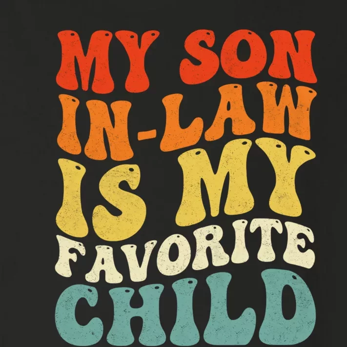 Groovy My Son In Law Is My Favorite Child Son In Law Funny Toddler Long Sleeve Shirt