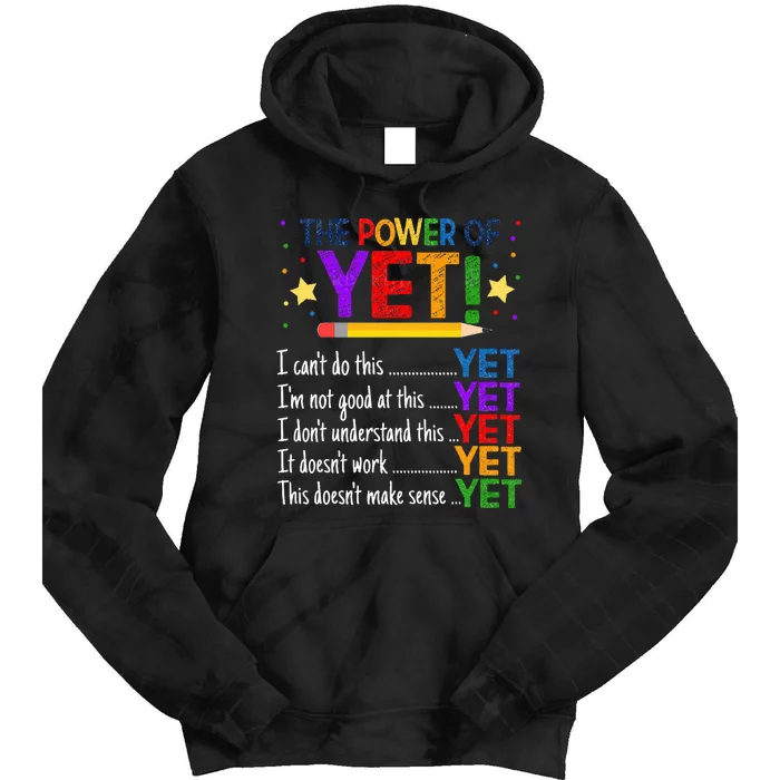 Growth Mindset Teacher Kindness Power Of Yet Inspirational Tie Dye Hoodie