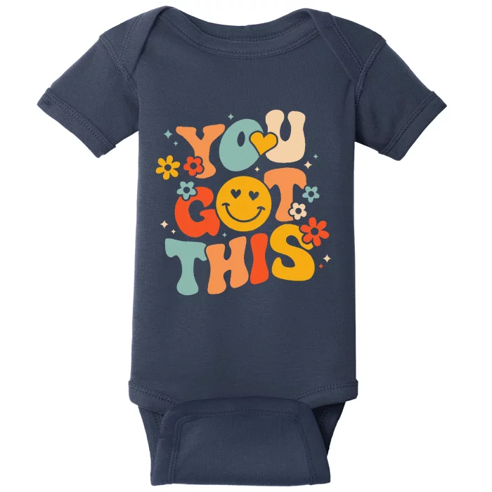 Groovy Motivational Testing Day Teacher Student You Got This Baby Bodysuit