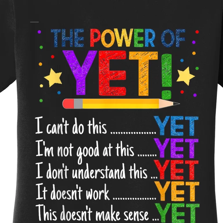 Growth Mindset Teacher Kindness Power Of Yet Inspirational Women's T-Shirt