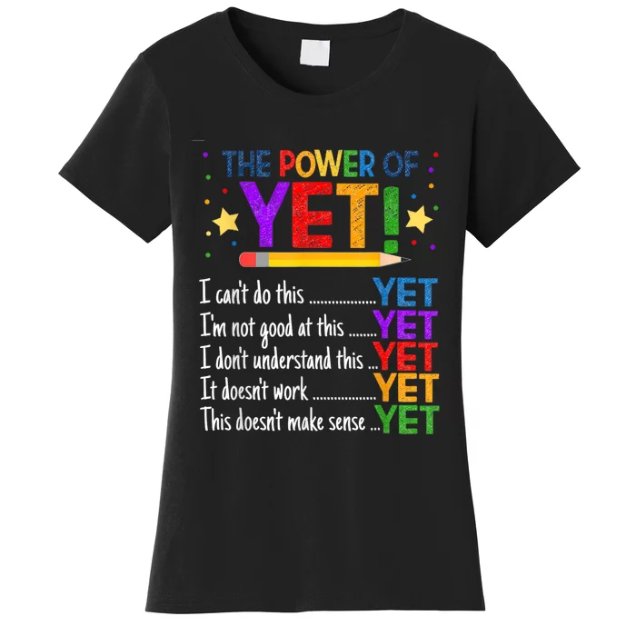 Growth Mindset Teacher Kindness Power Of Yet Inspirational Women's T-Shirt