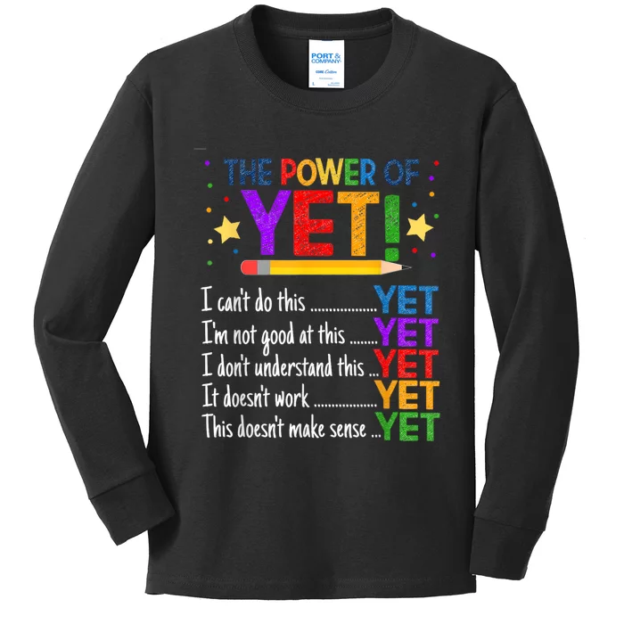 Growth Mindset Teacher Kindness Power Of Yet Inspirational Kids Long Sleeve Shirt