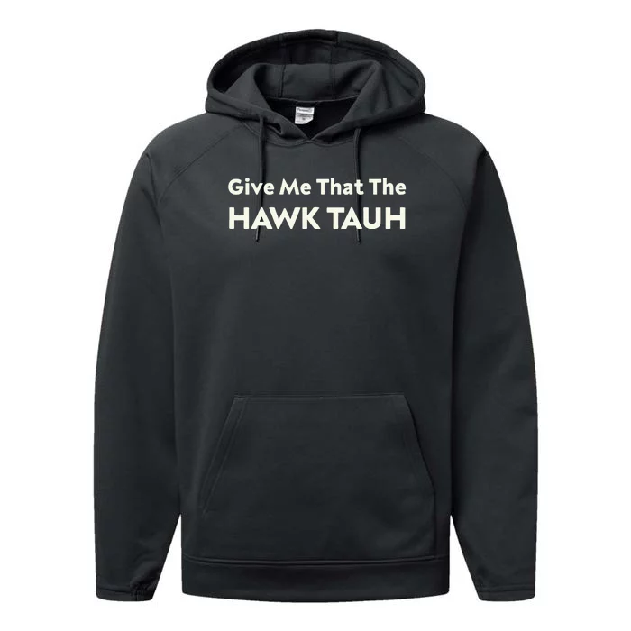 Give Me That The Hawk Tauh Performance Fleece Hoodie