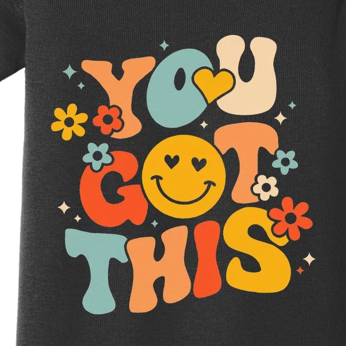 Groovy Motivational Testing Day Teacher Student You Got This Baby Bodysuit